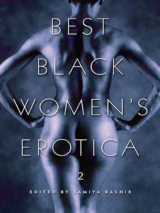 Title details for Best Black Women's Erotica 2 by Samiya Bashir - Available